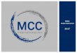MCC International 2017 · 2020-07-31 · MCC International is a US affiliate of the Austrian based roll manufacturer ESW (Eisenwerk Sulzau–Werfen) that specializes in manufacturing