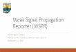 Weak Signal Propagation Reporter (WSPR)Beacons are transmitters only and allow for weak signals to be transmitted and spotted by distant stations. The stations that are running WSPR