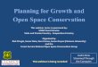 Planning for Growth and Open Space Conservation 7... · 2018-04-26 · Planning for Growth and Open Space Conservation This webinar series is sponsored by: USDA Forest Service State