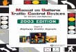 Manual on Uniform Traffic ontrol raffic Control Devices · Page 4A-2 2003 Edition Sect. 4A.02 22. Highway Traffic Signal—a power-operated traffic control device by which traffic
