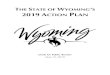 THE STATE OF WYOMING S 2019 ACTION PLAN · 2019-05-17 · Annual Action Plan 2019 1 OMB Control No: 2506-0117 (exp. 06/30/2018) Executive Summary . AP-05 Executive Summary - 24 CFR
