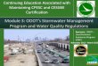 Module 3: ODOT’s Stormwater Management Program and Water ...€¦ · Module 3: Stormwater and Water Quality Regulations The Nationwide Pollutant Discharge Elimination System (NPDES)