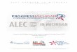 A report on the Michigan activities of the American ... · Introduced 2009 Bill to Repeal the Prevailing Wage, Similar to ALEC Model In 2009, Agema introduced HB 5522 to repeal Michigan’s