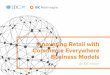 Innovating Retail with Commerce Everywhere Business Models · PDF file 2020-06-09 · Innovating Retail with Commerce Everywhere Business Models Asia Pacific 31%. Europe 38%. AD HOC