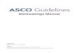 Guideline Development Process - ASCO...Appendix III). Endorsement (Appendix IV) or Adaptation (Appendix V) of guidelines developed by other organizations, is considered if the guidelines