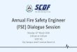 Annual Fire Safety Engineer (FSE) Dialogue Session · ASET 1. Taken when first queuing location fails tenability criteria. Could be at : a) Main exit door b) Exit staircase door c)