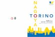 Nagoya e Torino : Celebrazione dei 10 anni di amicizia...Celebrazione dei 10 anni di amicizia”. Gli scambi tra Torino e Nagoya, a cominciare dagli scambi accademici tra l’Università