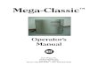 #6325/Mega Classic Own. manual - Pure Water Inc · Mega-Classic“ OperatorÕs Manual Pure Water, Inc. 3725 Touzalin Ave. Lincoln, NE 68507 Phone: 402-467-9300 ¥ Fax: 402-467-9393