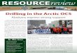 Drilling in the Arctic OCS · Drilling in the Arctic OCS oil industry as positive testimony came from mining, forestry, Native corporations, labor and local governments.” The Anchorage