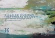 CICLO DE MÚSICAS HISTÓRICAS DE LEÓN · 2019-02-27 · XXXIV FIOCLE (Catedral de León) Acceso libre hasta completar el aforo para todos los conciertos del ciclo. XV CICLO DE MÚSICAS