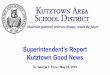 Kutztown Good News Superintendent’s Report...★ Marley Turbett: 7th in 300 M Hurdles and 8th in 100 Meter Hurdles ★ Elisabeth Schwarz, Kelsey Yob, Skylar Miller, and Taylor Conroy:
