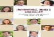 ENVIRONMENTAL, ENERGY & LAND USE LAW · CLIMATE CHANGE & ENVIRONMENTAL LAW AND ECONOMICS Shi-Ling Hsu ... M.A., ETHNOMUSICOLOGY, WESLEYAN UNIVERSITY, 1994 B.A., HARVARD-RADCLIFFE