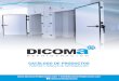 Baja-Catalogo de productos - Dicoma Corporacióndicoma.com/catalogo/DIcomaR_Puertas2.pdf · Puerta corredera aislada con un funcionamiento ligero pero consistente. Sistema de guiado
