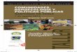COMUNIDADES, AGROECOLOGÍA Y POLÍTICAS PÚBLICAS color.pdf · COMUNIDADES, AGROECOLOGÍA Y POLÍTICAS PÚBLICAS 3Comunidades, Agroecología y Políticas Públicas un taller entre