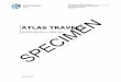 Atlas Travel€¦ · SPECIMEN 3 Descripción de la cobertura de Atlas Travel | Tokio Marine HCC - MIS Group DECLARACIÓN DE EXENCIÓN Y NOTIFICACIÓN IMPORTANTES DE LA LEY DE PROTECCIÓN