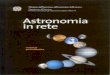Astronomia in Rete - Edscuola · dell’Astronomia “Gli studenti fanno vedere le stelle”, che dal 2000 vengono annualmente promosse dalla Direzione Generale per gli Ordinamenti
