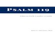 Eden to Exile Leader’s Guide - Lakewood Baptist Church...Psalm 119 is about about God’s Word. Many see in this psalm an extended meditation on Psalm 1:1-2, “Blessed is the man