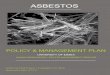 ASBESTOS - essex.ac.uk · Safety Policy apply to the management of health and safety risks arising from asbestos. This document sets out specific duties and responsibilities for the