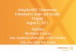 Using the NIST Cybersecurity Framework to Guide your ......Aug 31, 2017  · – A place to start their cybersecurity programs, or – A way to communicate with stakeholders and set