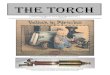 THE TORCH · 200 pieces), primus stoves, oil cans (over 150 pieces), and brass scales. ... The torch is a bit unusual due to the generator burner that is directly below the main burner