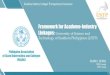 Framework for Academe-Industry Linkages: University of ... ... USTP Framework for Academe-Industry Linkages Seamless environment for teaching and research. Teaching and learning is
