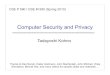 Computer Security and Privacy - University of Washingtoncourses.cs.washington.edu/courses/csep590c/10sp/... · Prerequisites Strongly recommended: Computer Networks; Operating Systems