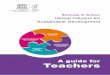 A guide for Teachers€¦ · Designing teaching and learning in an interactive and learner-centred way that enables exploratory, action-oriented and transformative learning. Rethinking