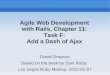 Agile Web Development with Rails, Chapter 11: Task F: Add ...€¦ · 07/01/2012  · Agile Web Development with Rails, Chapter 11: Task F: Add a Dash of Ajax David Grayson Based