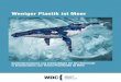 Weniger Plastik ist Meer - de.whales.org · Zuviel Müll im Meer Jährlich gelangen über 6,4 Millionen Tonnen Plastikabfälle in die Meere. Wenn das so weiter geht, dann schwimmt