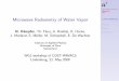 Microwave Radiometry of Water Vapor€¦ · Principles Science Conclusions Microwave radiometry of stratospheric H 2 O Microwave radiometer Target Black Body Calibration Attenuator