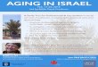 Jewish Sacred Aging - Aging in Israel.flyer.8.10.17 · 2018-07-17 · facing the journey of aging. Her most recent book is Jewish Wisdom for Growing Older: Finding Your Grit and Grace