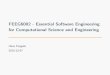 FEEG6002 - Essential Software Engineering for ... fangohr/geheim/Software...¢  FEEG6002 - Essential