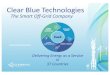 The Smart Off-Grid Company · The Smart Off-Grid Company Delivering Energy as a Service In 37 Countries. Clear Blue Technologies delivers clean, managed, wireless power –anywhere