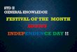 FESTIVAL OF THE MONTH AUGUST - Indian School, Muscat section/STDII_GK_FREEDOMFIGHTERS_… · Lala Lajpat Rai was born in a village in Punjab. Lala Lajpat Rai was known as “Punjab