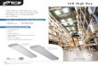 LED High Bay - Conservation Mart · TCP LED High Bay 400W Metal Halide 6 Lamp T8 HBF 4 Lamp T5HO WATTS 130W 458W 220W 249W ENERGY SAVINGS (%) 72% 41% 48% Replacement Comparison Features