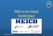 PMA in the Global Marketplacepmaparts.org/annualconference/presentations2016fl/Dickstein.pdf · •Let us know what you think of Orlando as a 2017 option •Please dont forget to