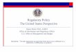 Regulatory Policy in the United States - OECD · Regulatory Planning and Review Governs OMB’s oversight of agency rulemaking, requiring OMB review of “significant” agency regulatory