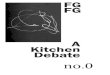 A Kitchen Debate · ment—Frank Gilbreth worked with Lillian Gilbreth,¹ a doctor of psycholo-gy, industrial engineer, and mother of twelve children—, it is quite excep-tional