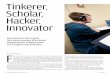 Tinkerer Scholar Hacker Innovator - University of Rochester · Clark attributes the enrollment to students’ interest in the gaming industry and the growth of virtual online worlds,