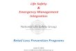 Life Safety Emergency Management Integration · 2015-12-09 · Life Safety &Crisis Management Integration The Security industry has long made advancements…and continues to do so