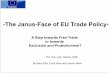 -The Janus-Face of EU Trade Policy- · The EU‘s Trade Policies -GATT vs. WTO-1. Introduction 2. Trade Theories 3. The EU‘s Trade Policies 4. The EU as a Building Bloc for Global