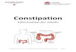 Constipation - Western Sydney · Causes of constipation Constipation can be caused by anatomical or functional problems. 1. Anatomical problems where the bowel muscles, surrounding