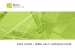 CASE STUDY : EBBW VALE LEARNING ZONEmachgroup.co.uk/wp-content/uploads/2018/01/Honeycomb... · 2018-02-22 · case study : dartington primary school case study : ebbw vale learning