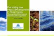 Promoting Low Impact Development 01-08-20 in Pima County · Low Impact Development and Green Infrastructure Low Impact Development (LID) ‘ A comprehensive stormwatermanagement and