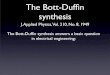 The Bott-Dufﬁn synthesis - Cornell Universitypi.math.cornell.edu/~hubbard/botttalk.pdf · domain of thinking. It then led to topology, and there my course with Steenrod was the
