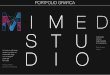 PORTFOLIO GRAFICA - Mimed Studio · PORTFOLIO GRAFICA Pasqua 2014. Cartolina di Auguri per i clienti di Mimed Studio. Render, gra˜che, progettazione di interni e video sempre a vostra