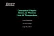 Conceptual Physics Gases, & Plasmas Heat & Temperaturenebula2.deanza.edu/~lanasheridan/CP10/CP-Lecture14.pdfConceptual Physics Gases, & Plasmas Heat & Temperature Lana Sheridan De