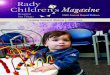 2009 Annual Report Edition · 2016-10-13 · Rady Children’s Magazine 1 Rady Children’s Hospital-San Diego was ranked among the nation’s best in six pediatric specialties by