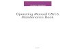 Operating Manual CM16 Maintenance Book · 2017-04-26 · CM16 Maintenance Page 4 of 50X 8.1. Warning and Notes NOTE: In principle, the maintenance is divided into intervals of 8,