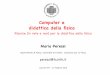 Computer e didattica della ﬁsicaperessi/TFA-Peressi-Computer-e-did... · 2015-02-23 · Risorse (in rete e non) per la didattica della ﬁsica Maria Peressi ... l’accessibilità